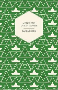Paperback Money and Other Stories - With a Foreword by John Galsworthy Book