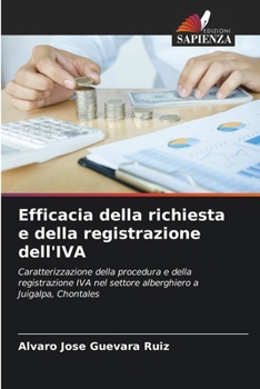 Paperback Efficacia della richiesta e della registrazione dell'IVA [Italian] Book