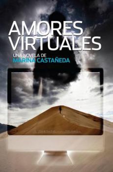 Paperback Amores Virtuales (Spanish Edition) Book