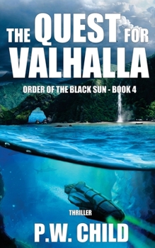 Die Suche nach Walhalla - Book #4 of the Order of the Black Sun
