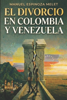 Paperback El divorcio en Colombia y Venezuela [Spanish] Book