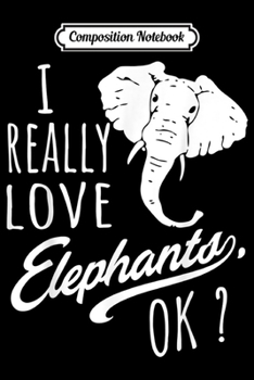 Paperback Composition Notebook: Love Elephan for Women and Girls Elephants Gifts Journal/Notebook Blank Lined Ruled 6x9 100 Pages Book
