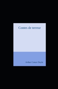 Contes de terreur illustr�e