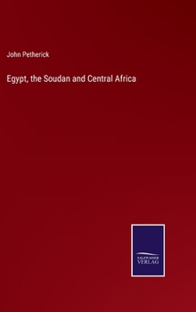 Hardcover Egypt, the Soudan and Central Africa Book
