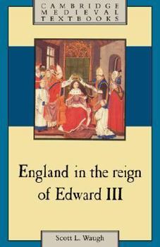 England in the Reign of Edward III - Book  of the Cambridge Medieval Textbooks