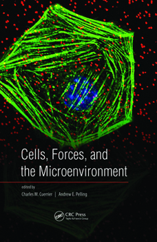 Hardcover Cells, Forces, and the Microenvironment Book