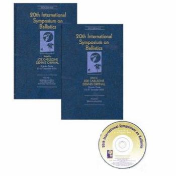 Hardcover Ballistics 2002: 20th International Symposium on Ballistics Book