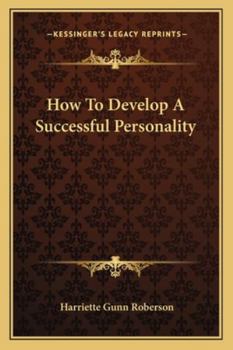 Paperback How To Develop A Successful Personality Book
