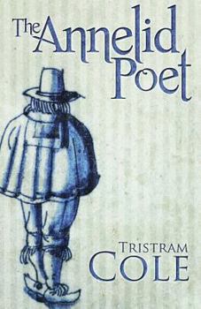 Paperback The Annelid Poet Book