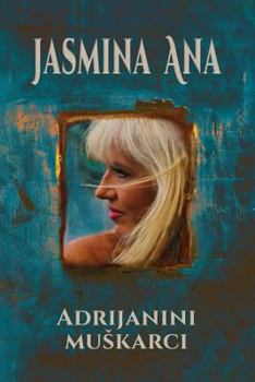 Paperback Adrijanini Muskarci [Serbian] Book