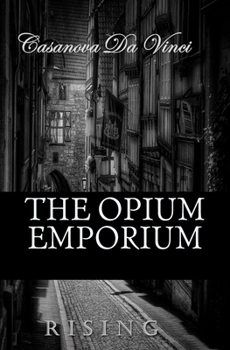 Paperback The Opium Emporium: Rising Book