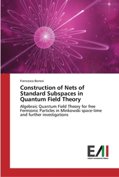 Paperback Construction of Nets of Standard Subspaces in Quantum Field Theory Book