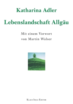 Paperback Lebenslandschaft Allgäu [German] Book