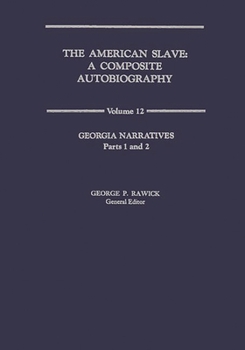 Hardcover American Slave: Georgia Narratives V12 Book