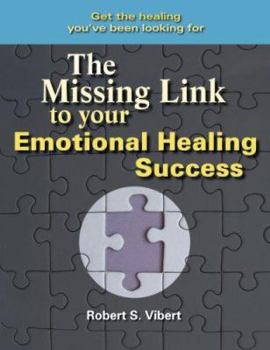 Paperback The Missing Link to Your Emotional Healing Success Book