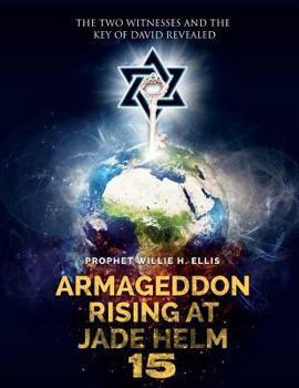 Paperback Armageddon Rising At Jade Helm 15 Book