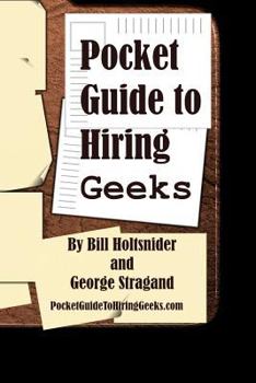 Paperback Pocket Guide to Hiring Geeks Book