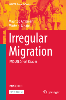 Paperback Irregular Migration: Imiscoe Short Reader Book