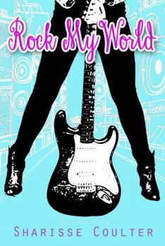 Paperback Rock My World Book