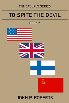 To Spite the Devil: The Casuals Series Book 5