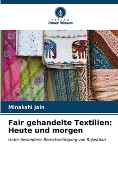 Paperback Fair gehandelte Textilien: Heute und morgen [German] Book