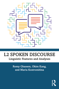 Paperback L2 Spoken Discourse: Linguistic Features and Analyses Book