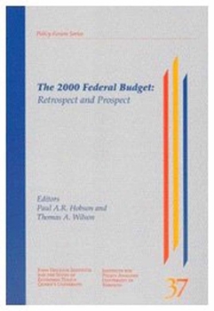 Paperback The 2000 Federal Budget, 57: Retrospect and Prospect Book