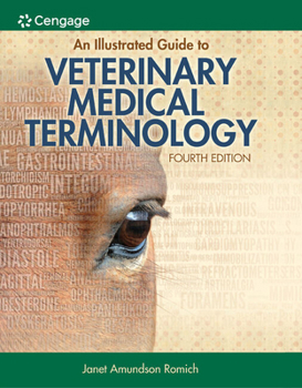 Paperback An Illustrated Guide to Veterinary Medical Terminology Book