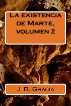 Paperback La existencia de Marte, volumen 2 [Spanish] Book
