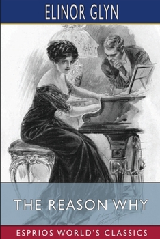 Paperback The Reason Why (Esprios Classics): Illustrated by Edmund Frederick Book