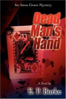 Paperback Dead Man's Hand: An Amos Grant Mystery Book