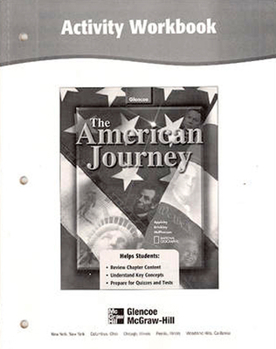 Paperback The American Journey Activity Workbook, Student Edition Book