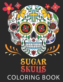 Paperback Sugar Skulls: Coloring Book