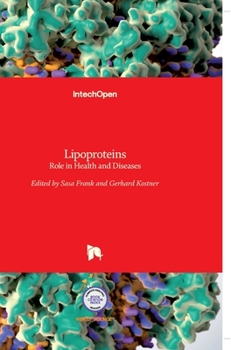 Hardcover Lipoproteins: Role in Health and Diseases Book