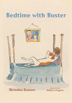 Paperback Bedtime with Buster: Children's Edition Book