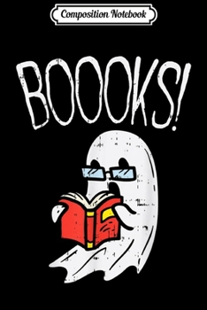 Paperback Composition Notebook: Boooks Ghost Librarian Reading Book Funny Halloween Costume Journal/Notebook Blank Lined Ruled 6x9 100 Pages Book