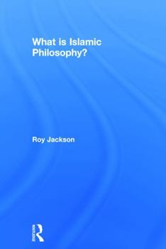 Hardcover What is Islamic Philosophy? Book