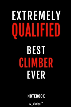 Notebook for Climbers / Climber: awesome handy Note Book [120 blank lined ruled pages]