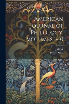 Paperback American Journal of Philology, Volumes 1-10 Book