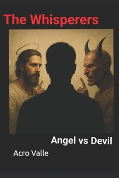 Paperback The Whisperers: Angel vs Devil Book