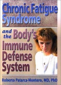 Paperback Chronic Fatigue Syndrome and the Body's Immune Defense System: What Does the Research Say? Book