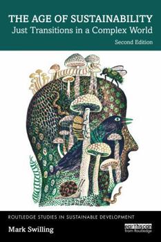 Paperback The Age of Sustainability: Just Transitions in a Complex World Book