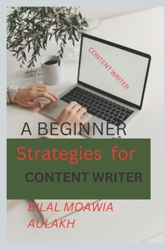 Paperback Strategy For Content Writer: Content Writer For Freelancer Book