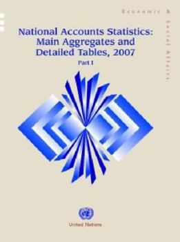 National Accounts Statistics: Main Aggregates and Detailed Tables, 2007