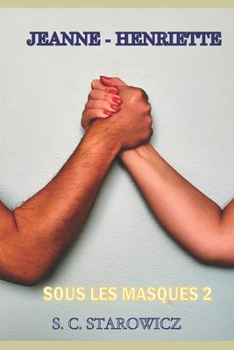 Paperback Jeanne-Henriette: Sous les masques 2 [French] Book
