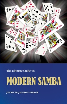 Paperback The Ultimate Guide To Modern Samba Book