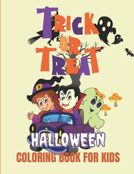 Paperback Trick or Treat Halloween coloring book for kids Book