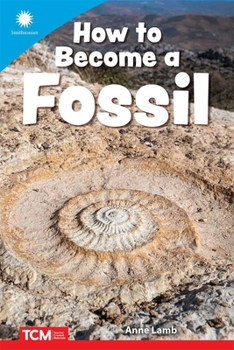 Paperback How to Become a Fossil Book