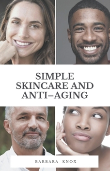 Paperback Simple Skincare and Anti-Aging Book