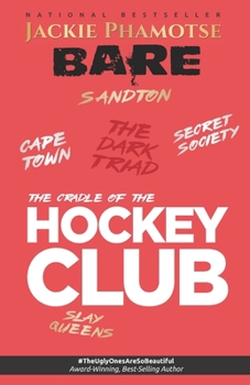 Paperback Bare: The Cradle of the Hockey Club Book